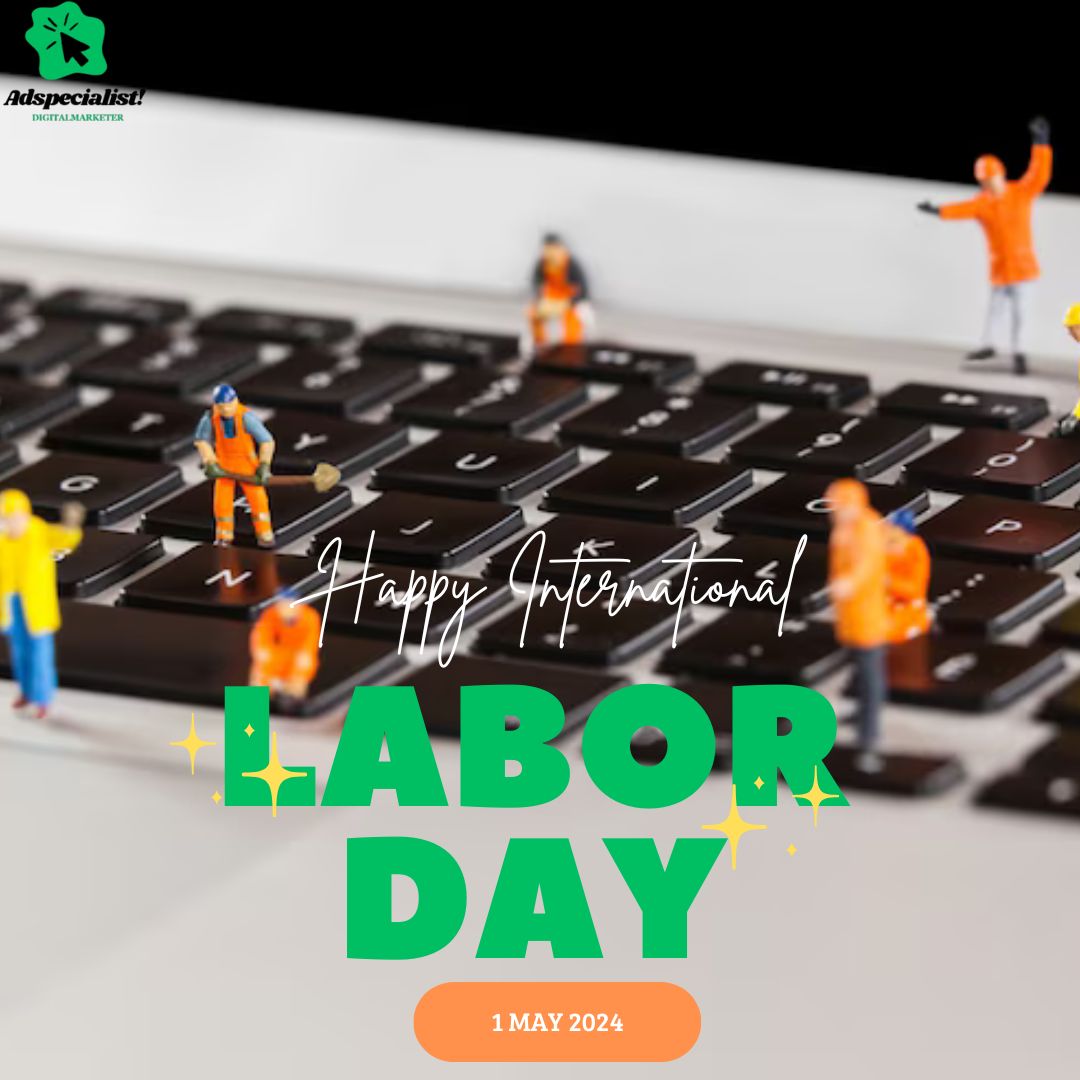 Celebrating Labour Day in the Digital Age